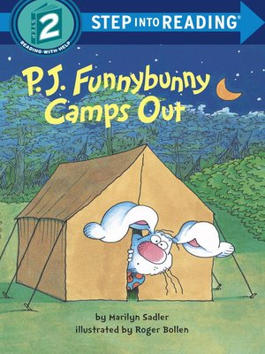 cover image of P. J. Funnybunny Camps Out